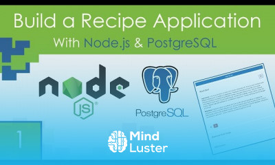 wedti - Free courses with accredited certificates 14 Building a Recipe Application with Node.js and PostgreSQL course preview