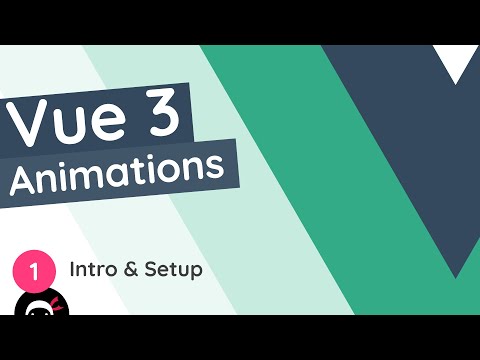Mastering Vue 3 Animations and Transitions Workshops course preview