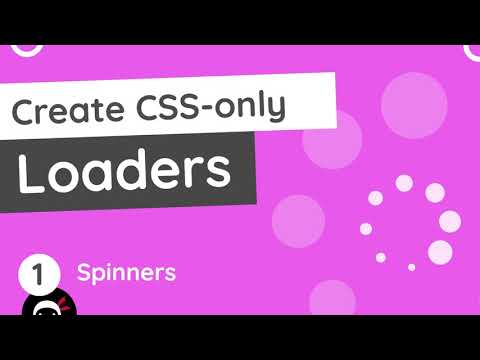Mastering CSS Loaders: A Comprehensive Workshop course preview