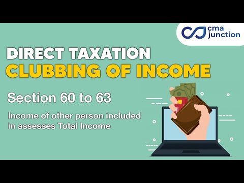 Understanding Income Clubbing for Taxation course preview