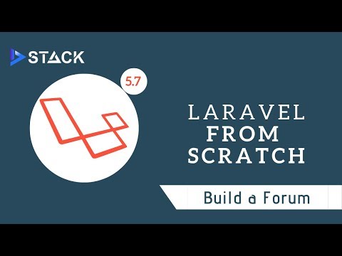Building a Forum with Laravel 5.7 course preview