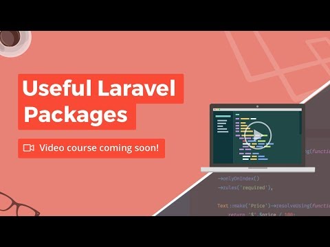Essential Laravel Packages for Developers course preview