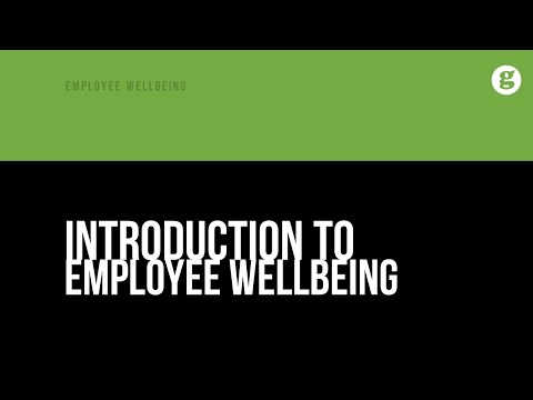 Enhancing Employee Wellbeing course preview